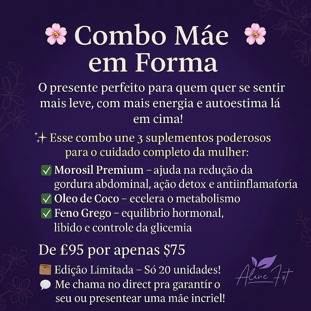 Combo Mãe em Forma