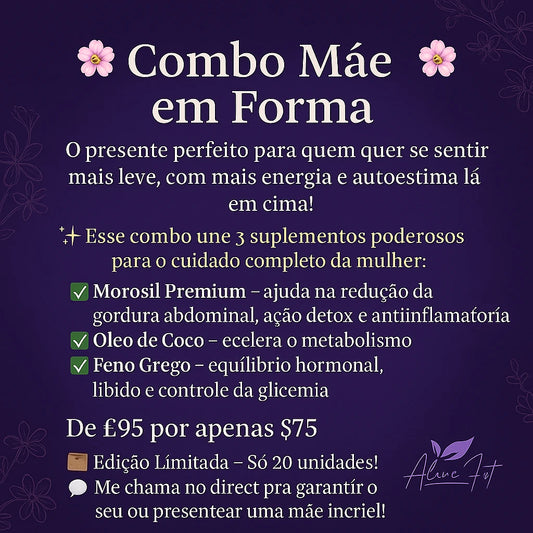 Combo Mãe em Forma