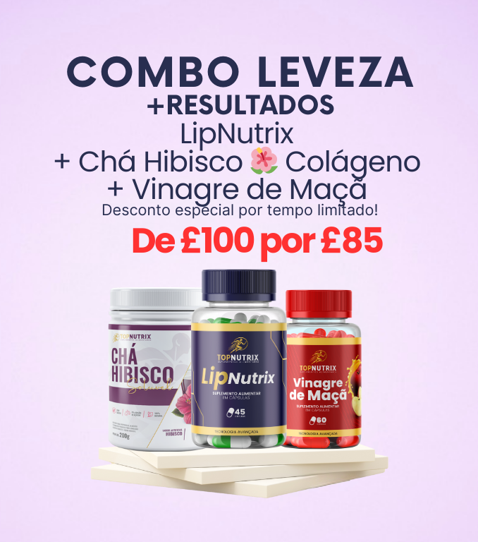 Combo leveza - LipNutrix + Chá de Hibisco com Colágeno + Vinagre de Maçã